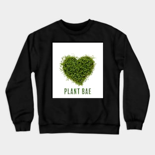 Green Plant Heart-Plant Bae Graphic Tee Crewneck Sweatshirt